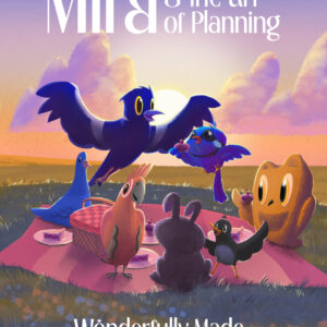 Mira & the Art of Planning